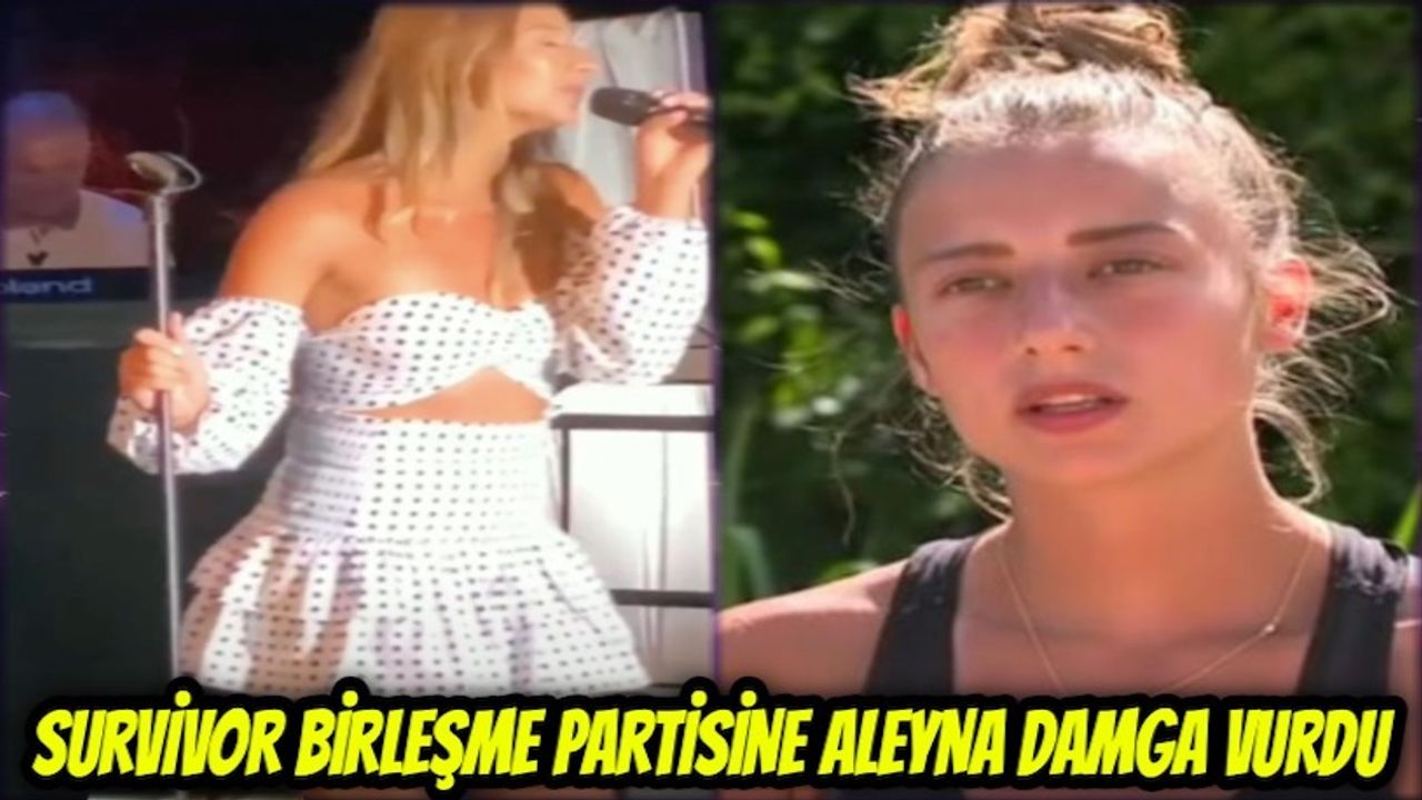 Aleyna Kalaycıoğlu Survivor birleşme partisi şovu!