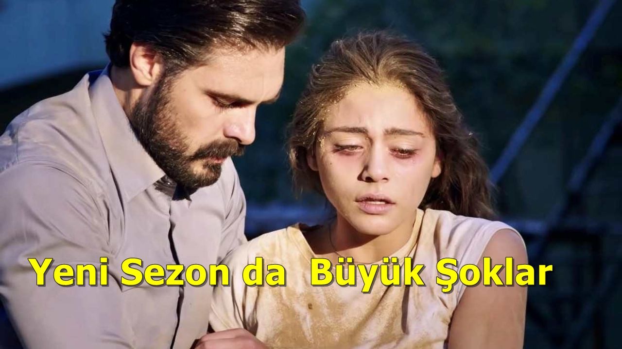 Emanet dizisi yeni sezon da ŞOK! Seher ölecek, Haberi Sıla Türkoğlu verdi