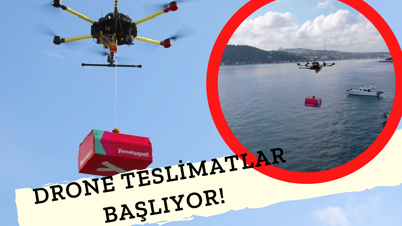 Yemeksepeti Drone İle İlk Teslimatını İstanbul'da Yaptı! Hangi Adrese Yapıldı? İşte İlk Drone İle Yemek Teslimatı!