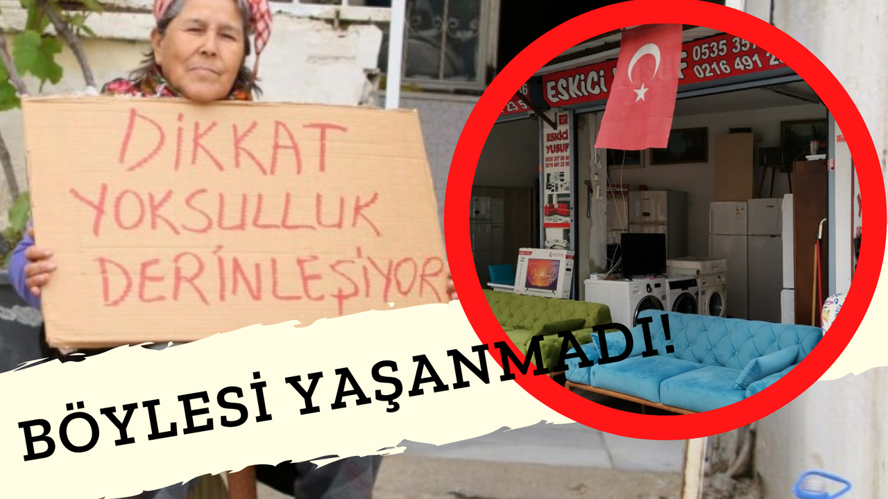 İkinci El Eşyalar Bile Artık Bir Hayal Oldu! Türkiye'nin Yoksullaşması İnanılmaz Bir Boyut Aldı!
