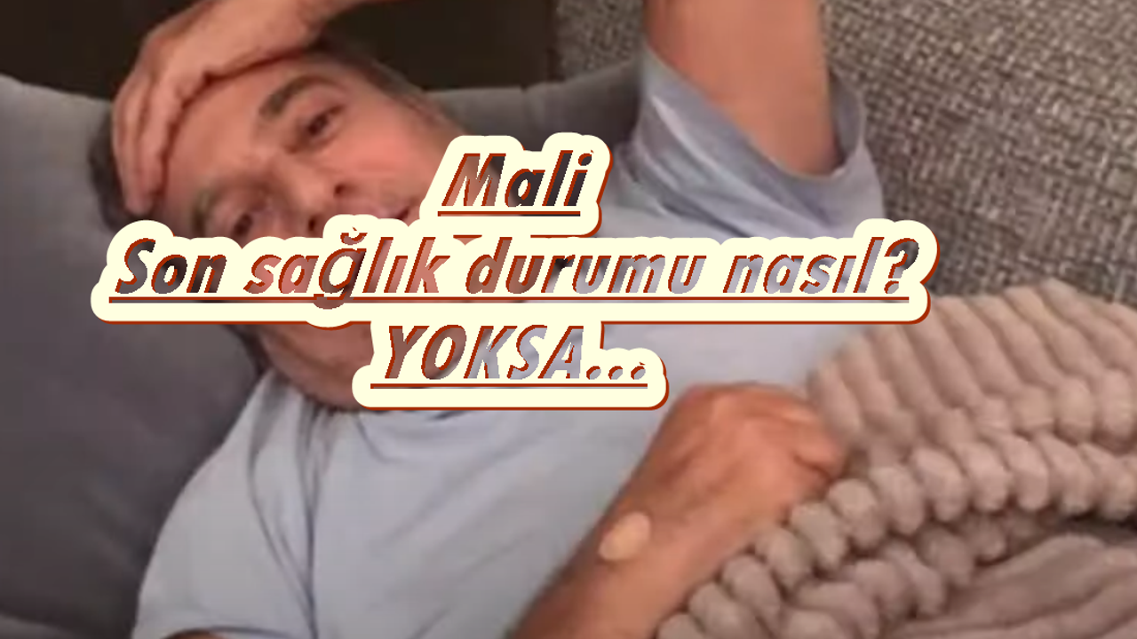 Mehmet Ali Erbil öldü mü! Son Dakika! Sabah Saatlerinde hastaneye kaldırıldı! Peki son sağlık durumu