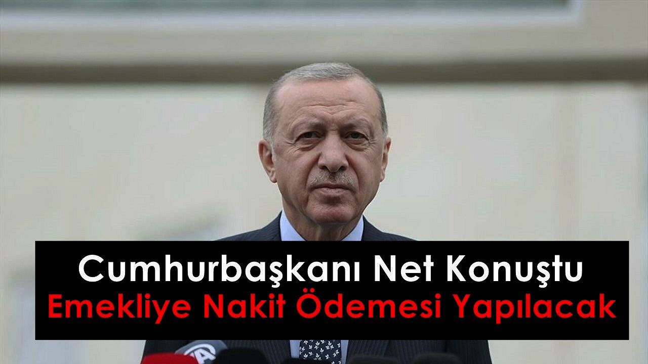 Cumhurbaşkanı Erdoğan açıkladı! Emeklilere bu ay sonuna kadar maaşa ek 10.000 TL ödenecek!