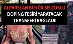 Alparslan Büyük Selçuklu doping tesiri yaratacak transferi bağladı! Şovunu 2 isimle birlikte yapacaklar!