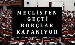 Sicil Affından Faydalanma Zamanı! TBMM Geçti, Son 2 Sene Borcu Olanların Borçları Kapanacak