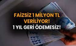 1 milyon TL 12 ay geri ödemesiz 4 sene vadeli beş kuruş faiz ödemeden alın!