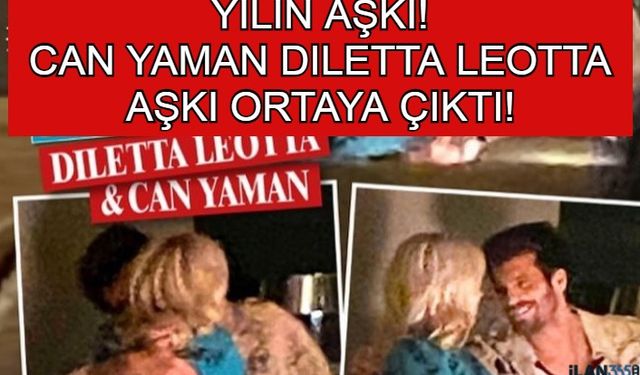 Yılın Aşkı! Can Yaman İtalyan Spor Spikeri Diletta Leotta Aşkı Ortaya Çıktı! Diletta Leotta Kimdir?