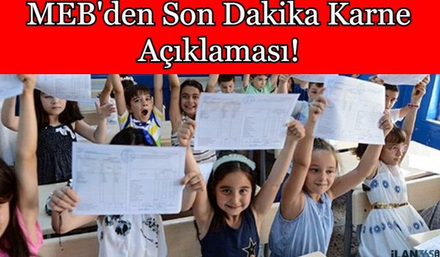 MEB Son Dakika Açıklaması! 21 Ocak'a Kadar Başvuru Zorunlu! Karne Dağıtılmayacak! Karne Notları Nasıl Hesaplanacak?