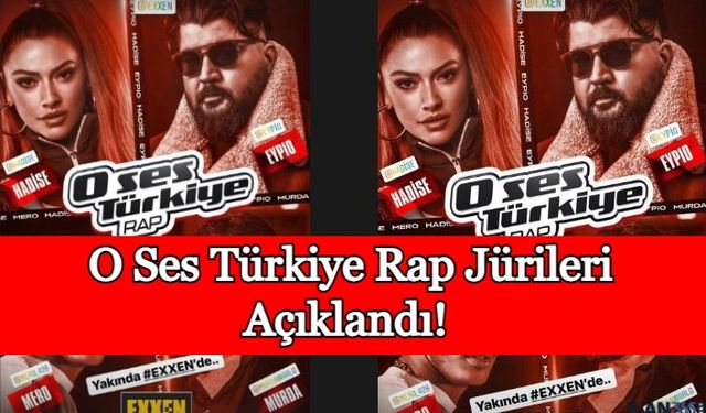 O Ses Türkiye Rap Jürileri Açıklandı!