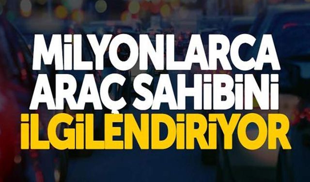 Milyonlarca Araç Sahibini Yakından İlgilendiriyor! Yarından İtibaren Zorunlu