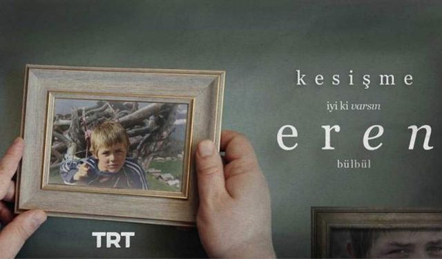 TRT Şehit Eren Bülbül ve Ferhat Gedik'in Filmini Yapıyor! İyi Ki Varsın Eren filmi Kesisme Eren Bülbül filmi