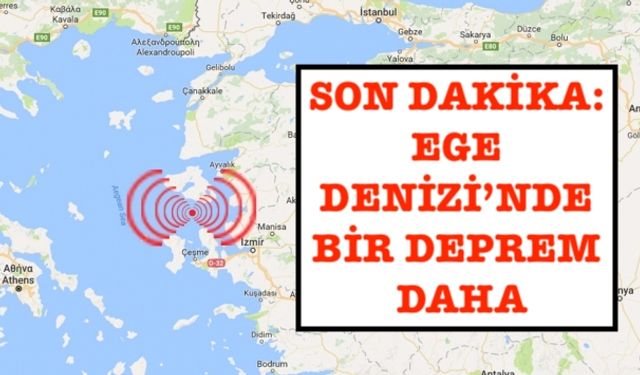 Son dakika: Karaburun açıklarında 4,8 büyüklüğünde bir deprem daha