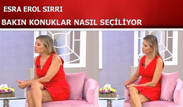 Esra Erol sırrını açıkladı! Konukları Bakın Nasıl seçiyormuş! Meğer…