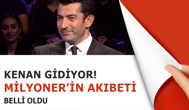 Kim Milyoner Olmak İster Akıbeti Belli Oldu! 2 Güne Çıkıyor Ancak Kenan İmirzalıoğlu gidiyor