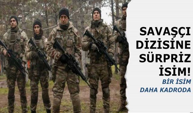 Savaşçı Dizisine bir transfer daha! FOX TV Tarih Verdi! Ne Zaman başlayacak?