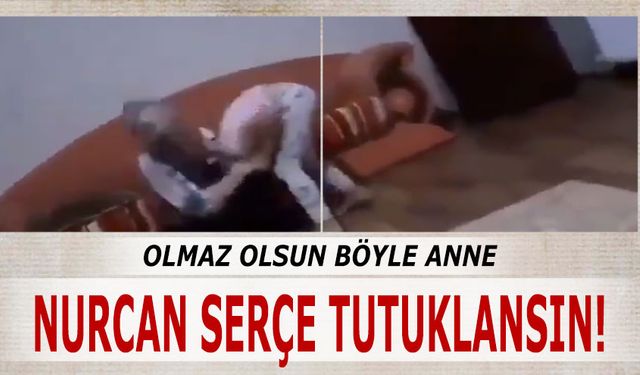 Olmaz olsun böyle anne! Küçücük kızını boğarak öldürmeye çalıştı! Nurcan Serçe tutuklandı mı? Yakalandı mı?