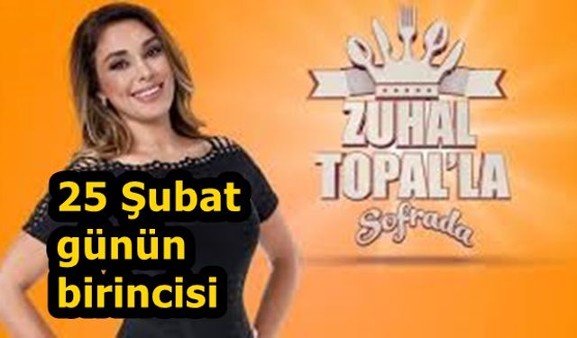 Zuhal Topal'la Sofrada bugün kim kazandı? Zuhal Topal'la 26 Şubat günün haftanın birincisi