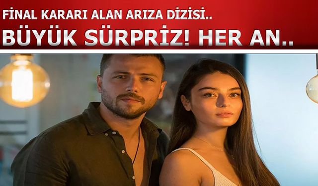 Arıza Final Tarihi Belli Oldu! Arıza Hayranlarına Kötü Haber Geldi ancak sürpriz var!