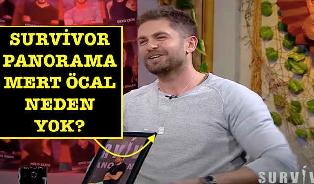 Survivor Panorama Mert Öcal neden yok? Mert ayrıldı mı? Geri dönecek mi