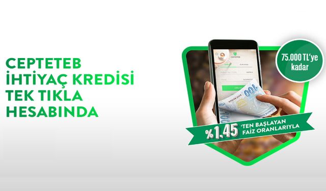 TEB Bankası duyurdu! CepteTEB 10 Bin TL İhtiyaç Kredisi Kampanyası en uygun faiz oranıyla!