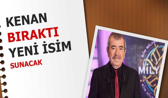 Kim Milyoner Olmak İster Yeni Sunucusu Belli Oldu! Kenan İmirzalıoğlu Yerine O Geliyor!