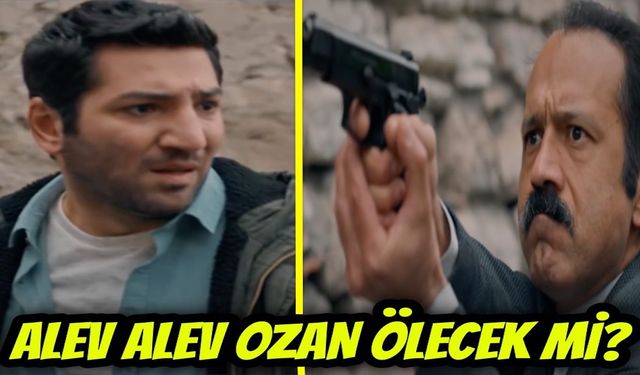 Alev Alev Ozan ölecek mi? Berkay Ateş diziden ayrılıyor mu