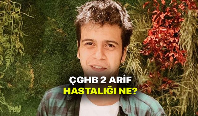 Çok Güzel Hareketler Arif hastalığı ne? Arif Güloğlu kimdir? Kaç yaşında? Ne hastası!