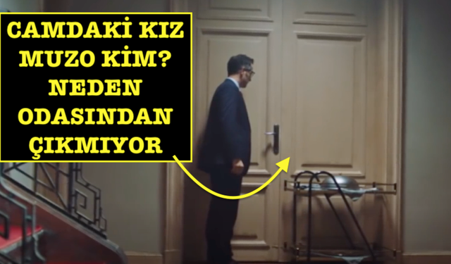 Camdaki Kız Muzaffer kim, neden saklanıyor? Camdaki Kız Muzo hangi oyuncu?