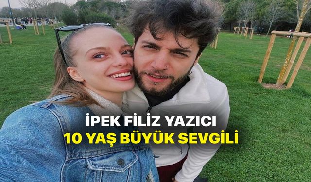 Aşk 101 Işık'ı İpek Filiz Yazıcı sevgilisi Ufuk Beydemir pozunu paylaştı! 10 yaş büyük sevgili