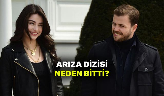 Arıza neden bitti? Arıza neden final yaptı? Tolga Sarıtaş ve Ayça Ayşin Turan çok üzgün!