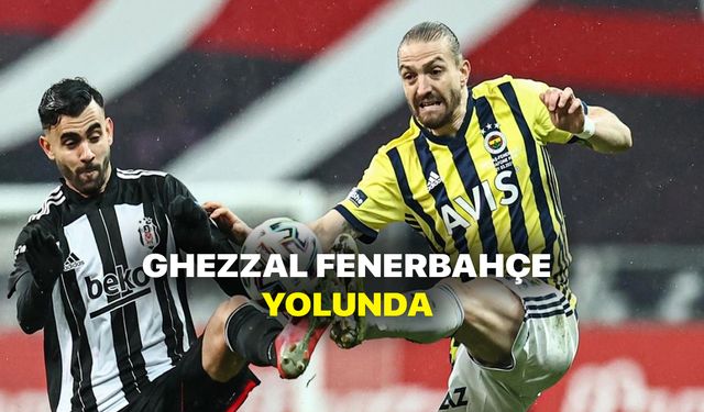 Ghezzal Fenerbahçe ile anlaştı iddiası! Rachid Ghezzal Ali Koç'un seçim hediyesi