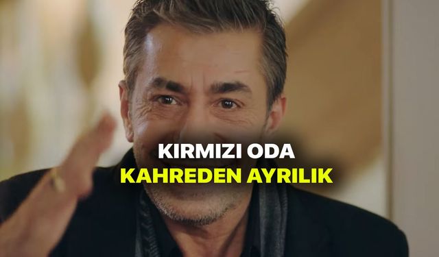 Kırmızı Oda üzen ayrılık! Kırmızı Oda Delikanlı Sadi veda ediyor! Erken Petekkaya Kırmızı Oda ayrıldı mı?