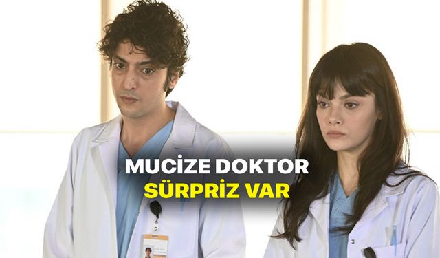 Mucize Doktor final kararı aldı ancak hayranlarının isyanı ses getirdi! Birleşme ve Devam kararı