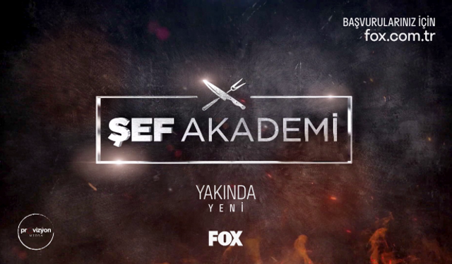 Fox Tv Şef Akademi Jürileri Kim? Sunucusu Kim? Nasıl Başvurulur? Ne Zaman Başlıyor? Başvuru Formu