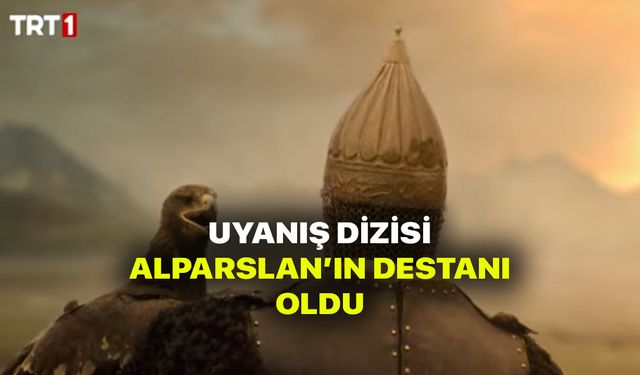 TRT 1 Alparslan dizisi geliyor! Yeni Başroller belli oldu! Uyanış Büyük Selçuklu adı değişti