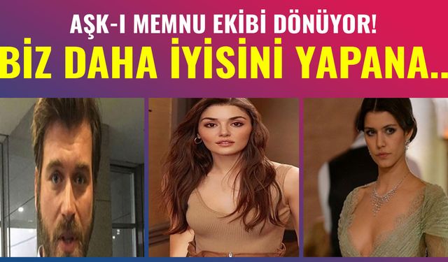 Aşk-ı Memnu ekibinden İntibah dizisi geliyor! Hande Erçel, Kıvanç Tatlıtuğ, Merve Boluğur ve Beren Saat bombası!