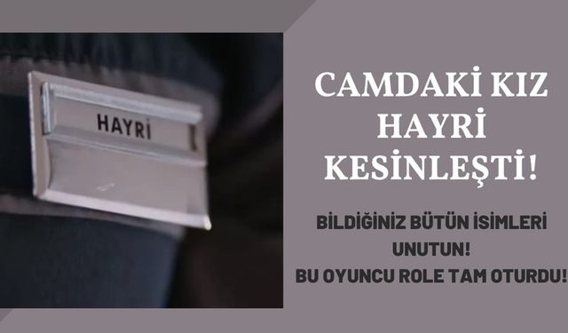 Bütün isimleri unutun! Camdaki kız Nalan'ın şoförü Hayri kesinleşti, Burcu Biricik’e bu partner çok yakışacak!