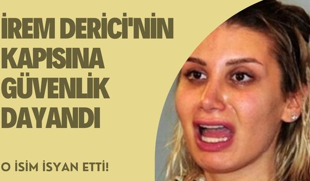 İrem Derici baltayı taşa vurdu! Gece yarısı bangır bangır müzik açtı, güvenlik kapısına dayandı, polis geldi