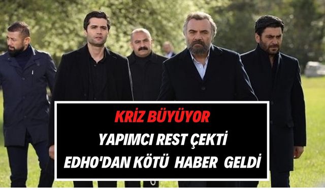 EDHO krizi büyüyor! Ekip diziyi bitirme pahasına ATV’ye rest çekti! Sorun hala çözülmedi, oyuncular şaşkın