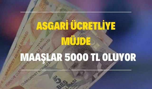 Asgari ücretliye temmuz zammı geliyor! Enflasyona inat ek zam gelecek, maaşlar 5000 TL'yi geçecek