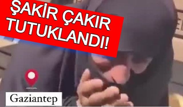 Şakir Çakır Kimdir? Nereli? Kaç Yaşında? Ne İş Yapıyor? Tutuklandı Mı?