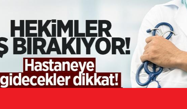 DİKKAT! Türk Tabipleri Birliği Kararını Verdi! 15 Haziran 2022'de Tüm Sağlık Çalışanları İş Bırakıyor!