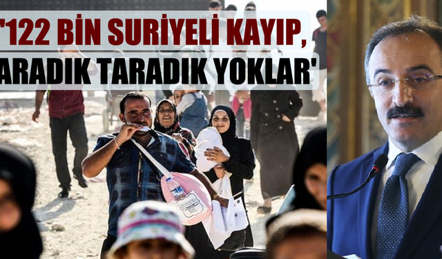 İçişleri Bakan Yardımcısının "122 bin Suriyeli kayıp, aradık taradık" Sözü Olay Oldu! İsmail Çataklı Neler Söyledi?