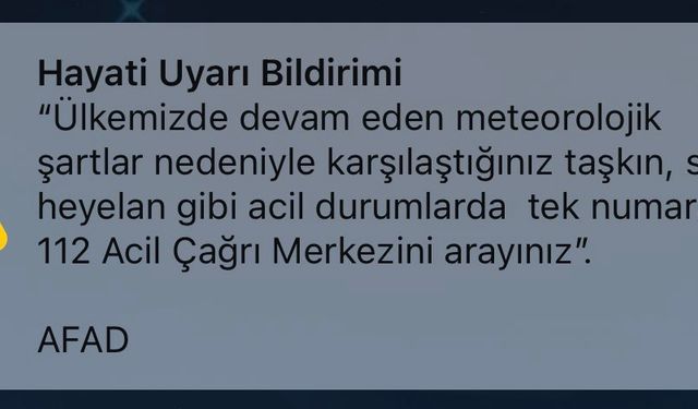 AFAD Telefonlara Gelen Uyarı Mesajı Panik Yarattı!