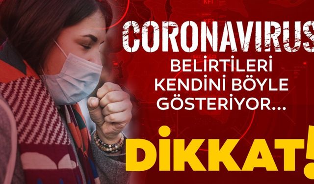 DİKKAT! Bulaş Arttı! Yeni Dalga Covid Belirtileri Açıklandı! Covid-19 Semptomları Neler? Hangileri Tehlikeli? Başağrısı