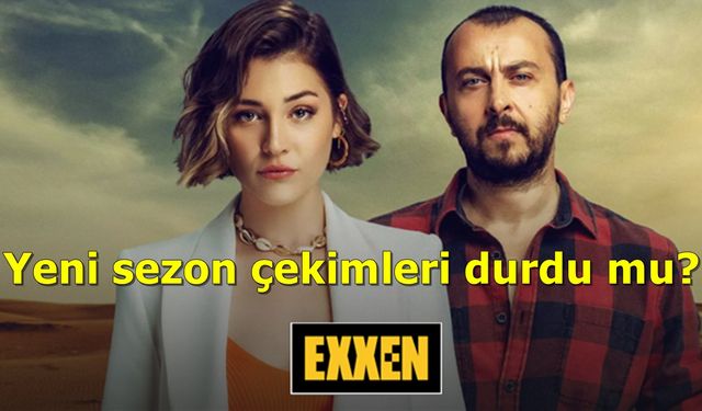 Exxen Leyla ile Mecnun aşkını askıya aldı! Leyla ile Mecnun dizisi Yeni sezon çekimleri durdu