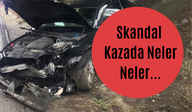 AKP'li Başkanın Yeğeni Makam Aracı Kazası Detayları Ortaya Çıktı! AKP Gençlik Kolları Başkanı Ve Fazlası Vardı...