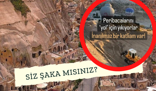 Peri Bacaları Yıkımı Başladı! Kapadokya’da Peri Bacaları "YOL" İçin Yıkılırken Sosyal Medya Ayaklandı!