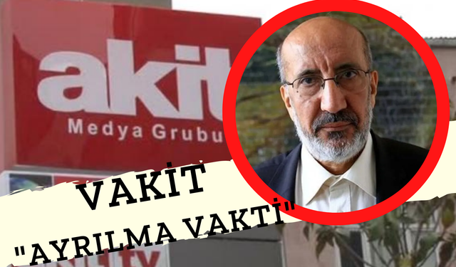 Abdurrahman Dilipak Akit'ten Neden Ayrıldı? “Şimdi veda vaktidir” Cümlesi Dikkat Çekti! Kovuldu mu?