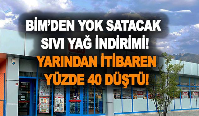 BİM’den yok satacak sıvı yağ indirimi! Yarından itibaren ayçiçek yağı fiyatları yüzde 40 düştü! BİM indirim listesi...