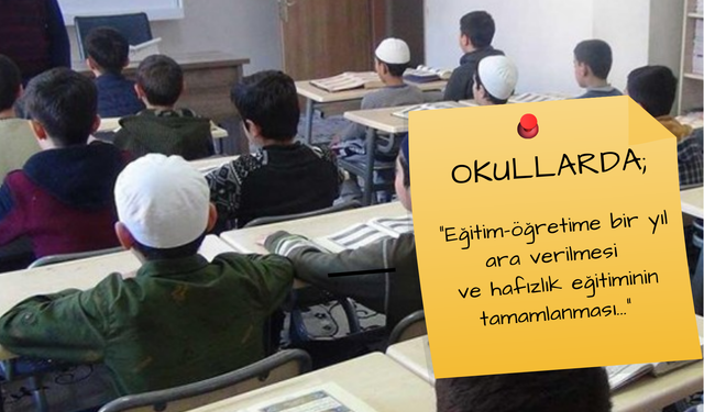 Okullardaki Hafızlık Projesi Ortaya Çıkan Detaylar İle Dikkat Çekti! Eğitime Ara Verilen Okullar Adeta Birer Kuran Kursu